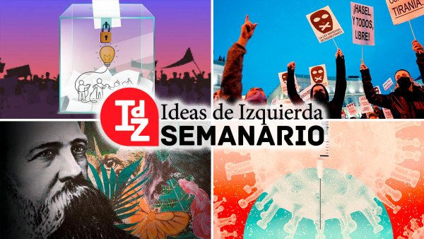 En IdZ: intelectualidad, democracia y “mal menor”; las confesiones de García Linera; la crisis de las vacunas, y más