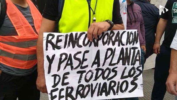 Tercerizados ferroviarios: "Vamos a hacer lo que sea para pasar a planta permanente"