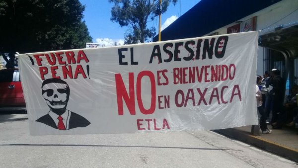 Oaxaca repudia la visita de Peña Nieto 