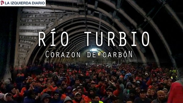 Río Turbio: corazón de carbón