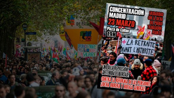 Madrid, Barcelona y Zaragoza salen a la calle en solidaridad con la lucha de la clase trabajadora y la juventud en Francia