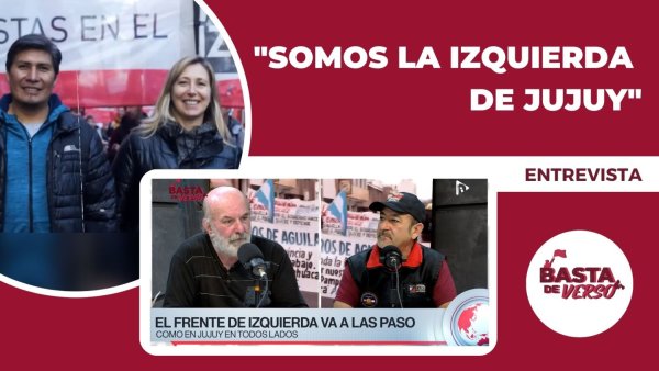 "Somos la izquierda de Jujuy"