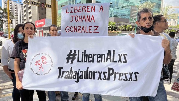 La trabajadora Johana González sigue presa injustamente ¡Exigimos su inmediata liberación!