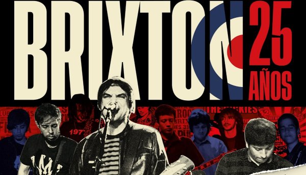 Brixton celebra 25 años de trayectoria por la senda del punk auténtico y combativo