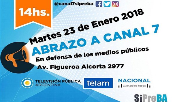 Martes 23: abrazo de los trabajadores a Canal 7