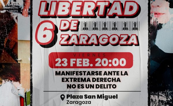 Movilización por la #Absolución6de Zaragoza el viernes 23 de febrero