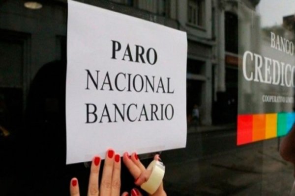 Anuncian paro bancario para el jueves 28 de abril 