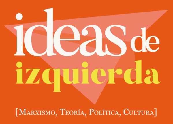 Suplemento#4 Ideas de Izquierda: Brasil ¿fascismo o bonapartismo?; Apuntes sobre vanguardia obrera; crítica de cine, literaria y más