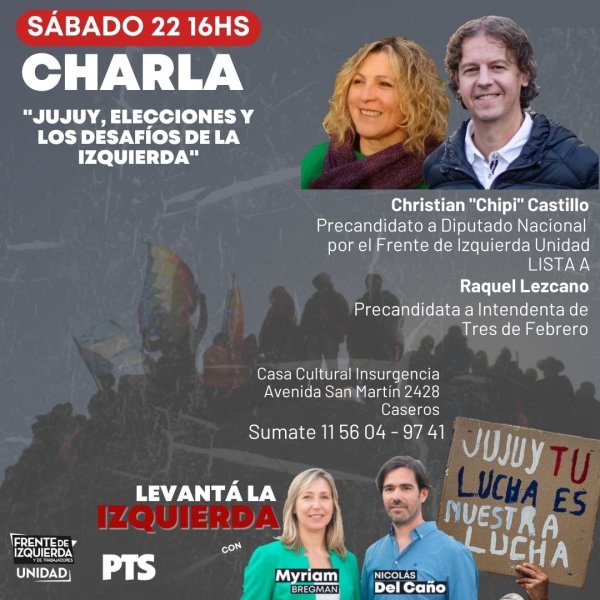 Christian Castillo en Caseros: Charla y recorrida con Raquel Lezcano y candidatxs locales