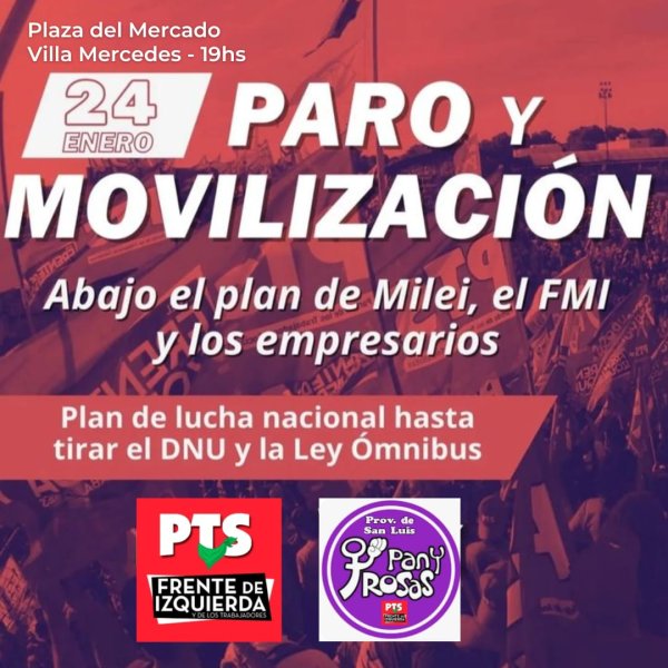 Este miércoles 24 de enero, San Luis se suma al paro nacional.