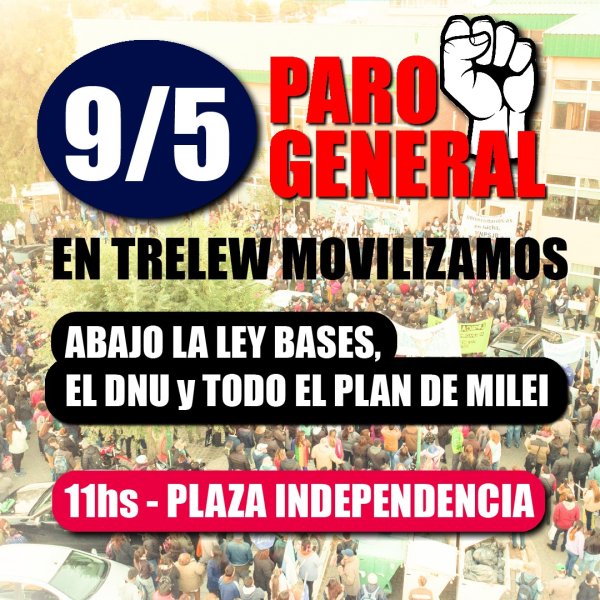 9M: Hacemos el paro activo con acto y movilización en Trelew